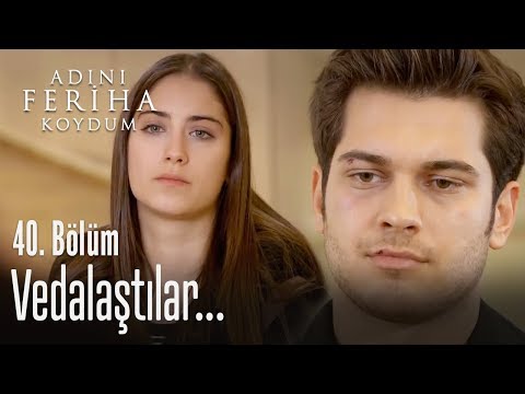 Emir ve Feriha vedalaşıyor - Adını Feriha Koydum 40. Bölüm