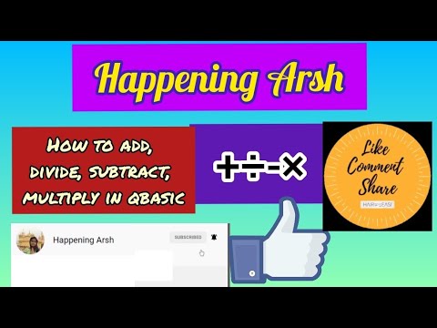 How to Add, Divide, Multiply and Subtract in Qbasic || Happening Arsh
