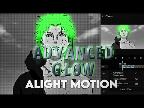 Tutorial Advanced Glow| Alight Motion