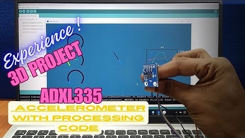 3D motion sensing/triple axis accelerometer for DIY Electronics #youtubevideo #accelerometer