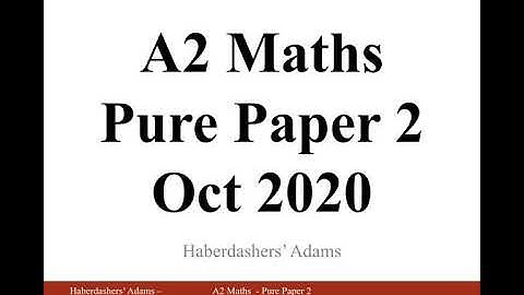 A2 Maths - 2020 - Paper 2 - Q15
