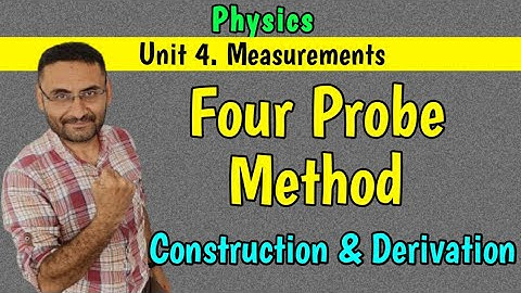 Four Point Probe Method (Measurement) PHYSICS (BE/BTech 1st year) in हिन्दी