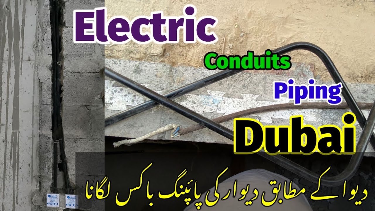 How to Bend Install Wall Conduits Dubai/Electric Box Fixing Dubai