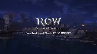 RYL(Risk Your Life) & ROW(Return of Warrior) 3D MMORPG Game!! www.rowplayon.com