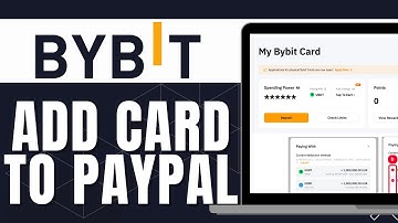 HOW TO ADD BYBIT CARD TO PAYPAL