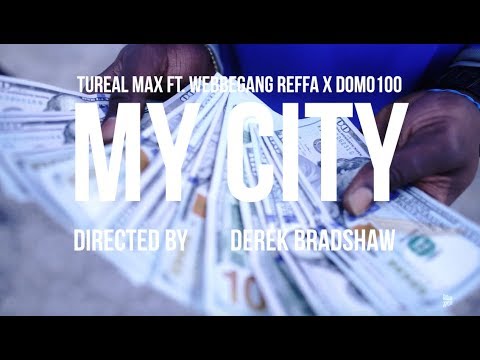TuReal Max ft. WebbeGang Reffa X Domo100 - My City | Gorilla Grind Films |