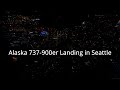 Alaska 737900er landing in seattle sea
