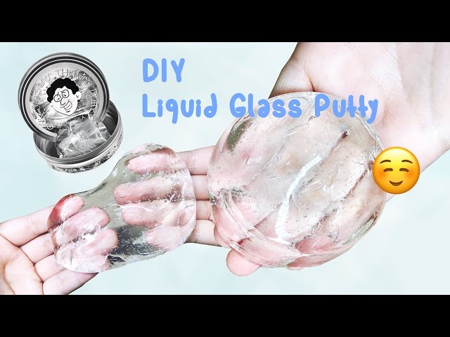 How to make crystal clear thinking putty (x-post /r/LearnUsefulTalents) :  r/howto