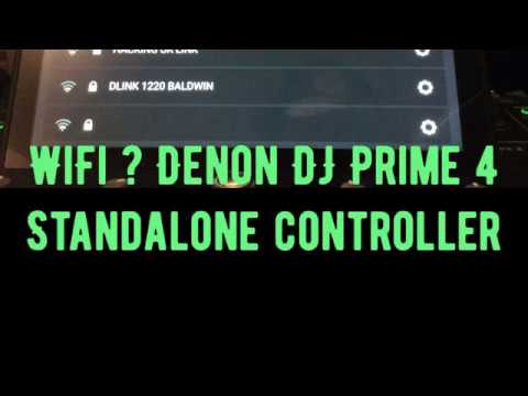 WIFI ? Denon DJ Prime 4 standalone controller