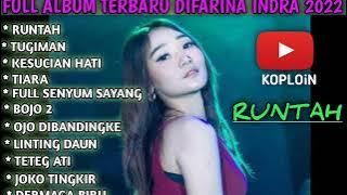 DIFARINA INDRA FULL ALBUM TERBARU 2022 - OM ADELLA TERBARU - RUNTAH - TUGIMAN - KESUCIAN ATI