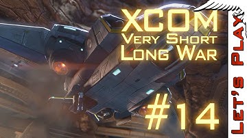 XCOM #14 Very Short Long War Mod - Road to XCOM 2
