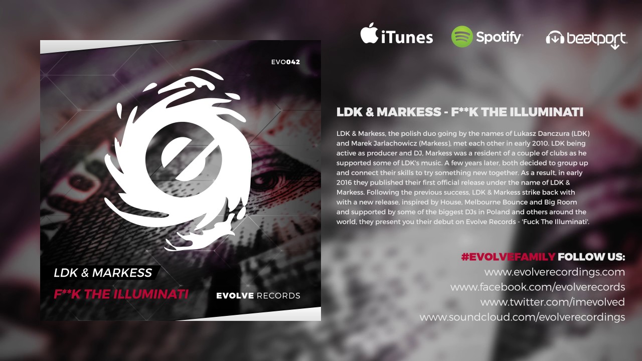 LDK & Markess - Fuck The Illuminati