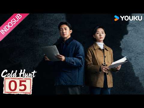 [INDO SUB] Pemburu Dingin (Cold Hunt) EP05 | Wan Qian, Wang Yang, Shawn Yue | YOUKU