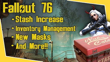 Fallout 76 - PTS News! Stash Box Increase, New Masks, & More!!