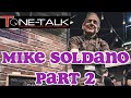 Ep. 59 - Mike Soldano Part 2! What's coming up from Soldano and Boutique Amps