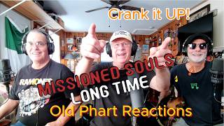 Old Pharts React To Missioned Souls - Long Time