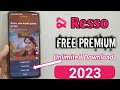 Download Lagu Resso Free premium Subscription | Unlimited Free Song Download 14 Days Resso apps | Resso UI Changed