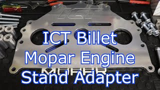 ICT Billet Mopar Engine Stand Adapter