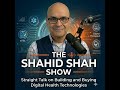 The Shahid Shah Show: What Buyers and Builders should know about Prior Auth Interoperability