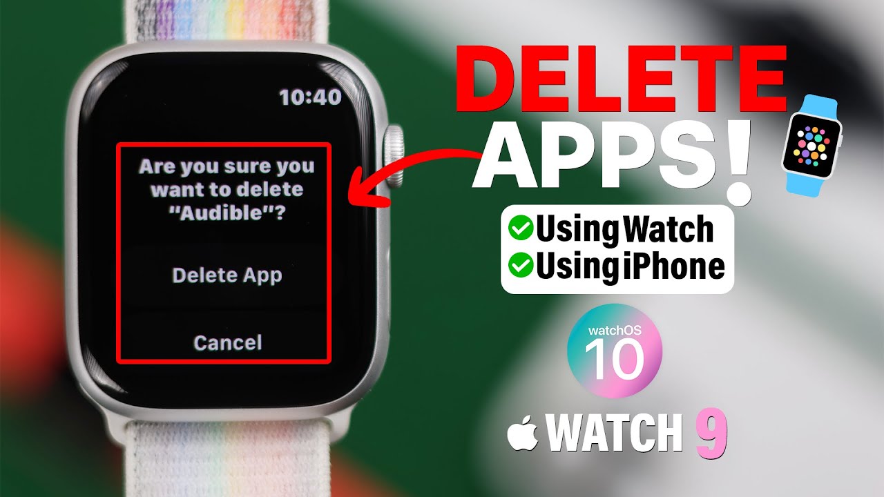 How To Remove Apps From Apple Watch 9 Uninstall Delete Apps On
