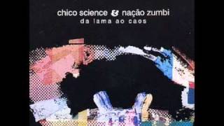 Côco Dub (Afrociberdelia) - Chico Science & Nação Zumbi chords