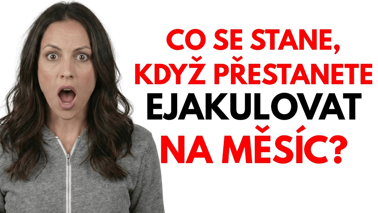 Urolog Odhaluje: Co se Děje s Vaším Tělem, Když Měsíc Neejakulujete?