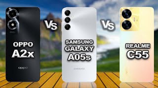 Oppo A2x vs Samsung Galaxy A05s vs Realme C55