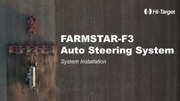 Installation | FARMSTAR-F3 Auto-Steering System