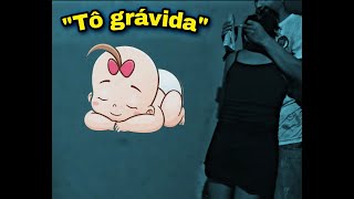 Trollagem Estou Grávida