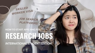 How to start applying for Research Assistant  & Technician jobs in the UK | international student