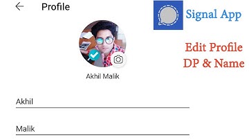Signal App Par Profile Image and Profile Name kaise change kare !! How to change profile Name & DP