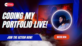 Building My Developer Portfolio LIVE 🔴 | Watch Me Code in Real-Time