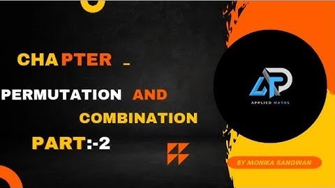 Permutation and Combination// Part-2// By Monika Sangwan//Polytechnic//