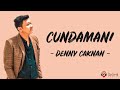 Cundamani  denny caknan lirik lagu