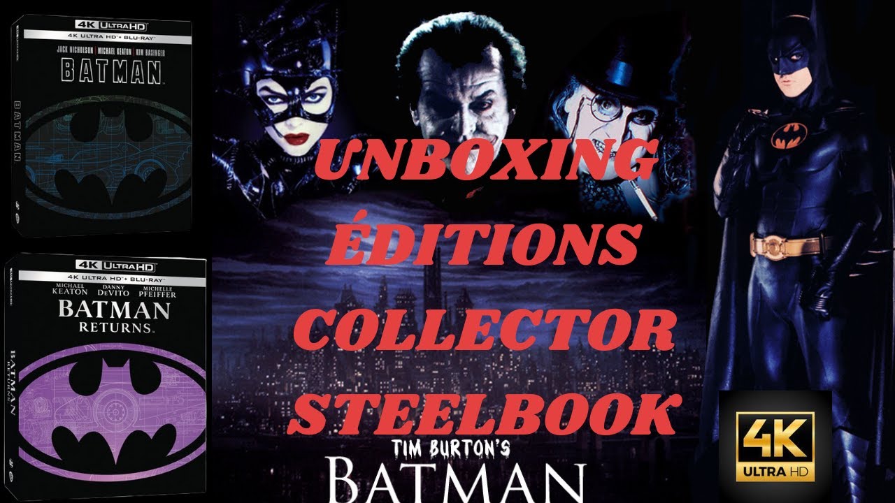 30 - BATMAN/BATMAN RETURNS ÉDITIONS COLLECTOR STEELBOOK 4K UHD BLU-RAY  UNBOXING - YouTube