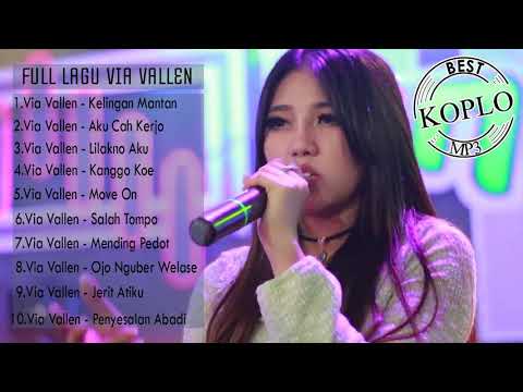 FULL ALBUM VIA VALLEN - TRACKLIST LAGU VIA VALLEN TERPOPULER (Dangdut Koplo Indonesia) FULL ALBUM VIA VALLEN - TRACKLIST LAGU VIA VALLEN TERPOPULER (Dangdut Koplo Indonesia)