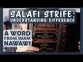 Salafi strife understanding difference  a word from imam annawawi