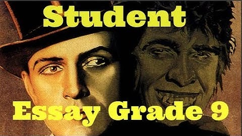 Grade 9 Context (Using a Jekyll and Hyde Essay)