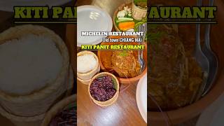 KITI PANIT - MICHELIN RESTAURANT IN CHIANG MAI #travelguide #chiangmai #chiangmaifood #michelin