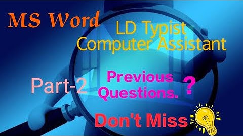 MS Word-Prev Que- Part 2 #ldtypist #computerassistant #masteringedutech #previousyearquestions #dca