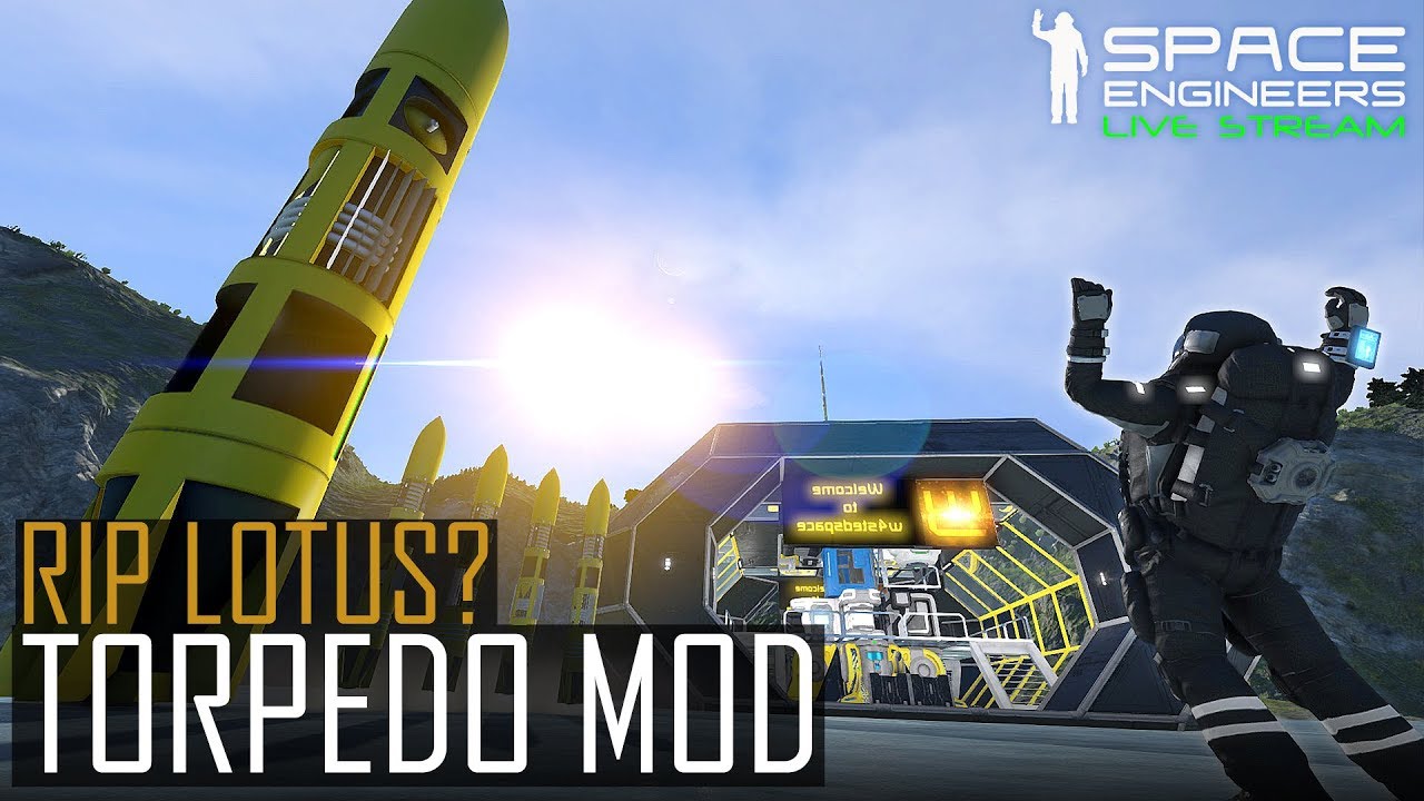 Space Engineers - Torpedo Mod + Lotus = Jericho?! / Torpedo Mod Testing ...
