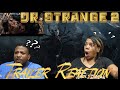 Doctor Strange in the Multiverse of Madness | Official Trailer REACTION!!