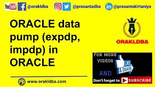 Oracle Data Pump expdp, impdp in Oracle #datapump, #expdpimpdp, #oracle12c