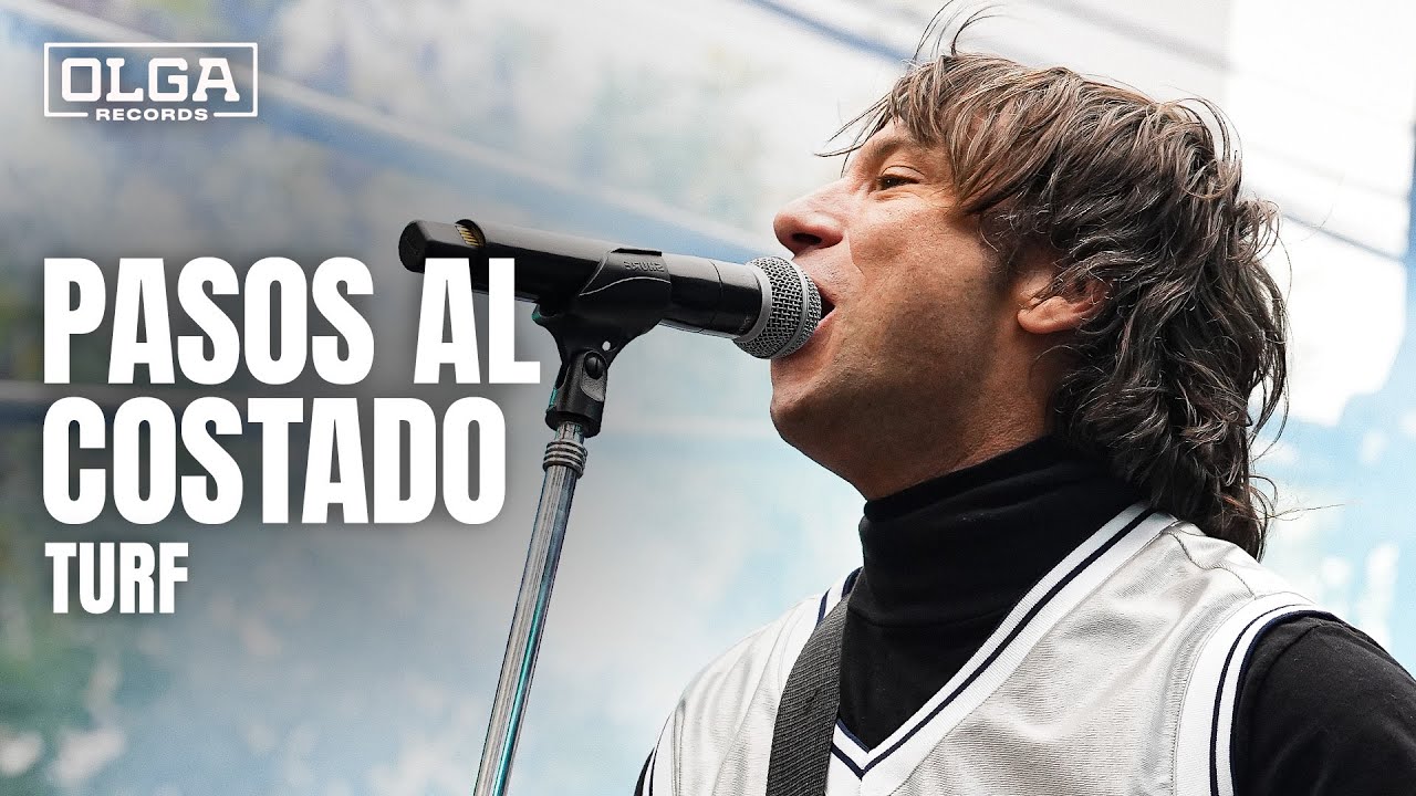 Pasos al Costado - Turf (En Vivo) | Día del Trabajador en OLGA