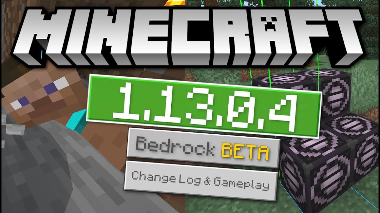 Download Minecraft Pe 1 13 0 4 Beta For Android Minecraft Bedrock 1 13 0 4