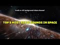 Top 5 Scariest Sounds in Space☠️(NASA Recorded Audio That Sounds Alien!) #spacefacts#astronomy#eerie