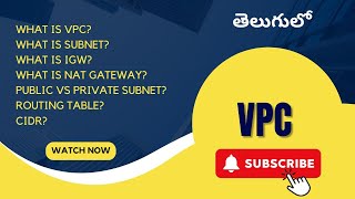 12 - Advanced AWS Networking: VPC, Subnet, Routing Table,NAT Gateway, Internet Gateway (Telugu)
