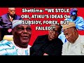 Crashed economy we adopted obi  atikus ideas during campaign on forex subsidy  shettima