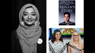 Rabia Chaudry - NYT Best Seller, Advocate, Lawyer & Podcast Host - On “Women Changing Our World!"
