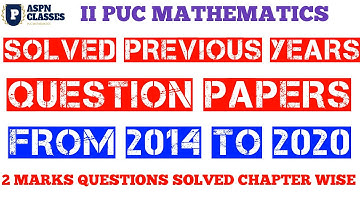 SOLVED PYQ FROM 2014 TO 2020 ALL 2MARKS QUETIONS CHAPTER WISE SOLUTION